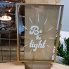 Cadre "Be the light"